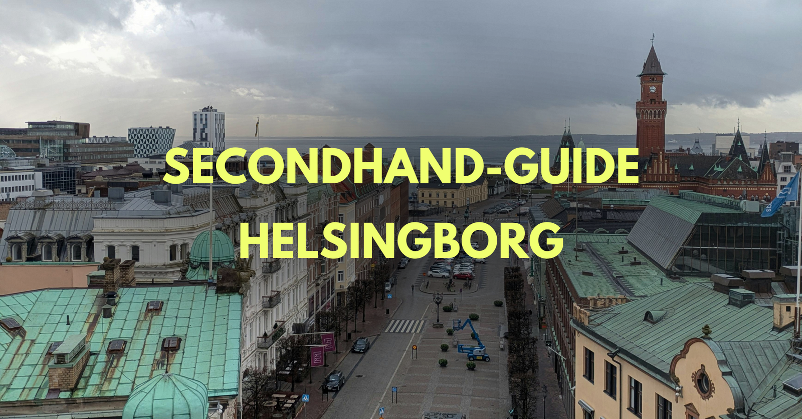 Secondhand guide för när du handlar second hand i Helsingborg