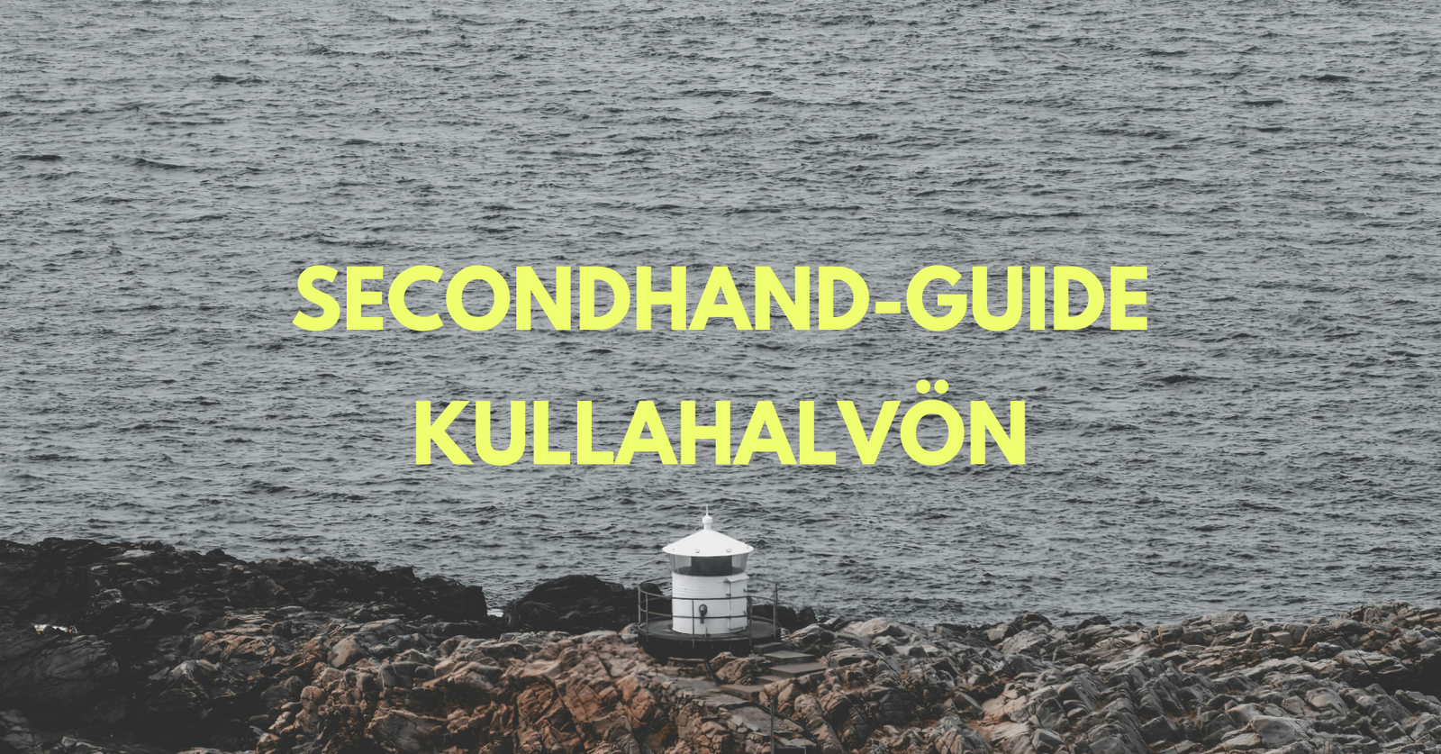 Secondhand Guide: Kulla Peninsula