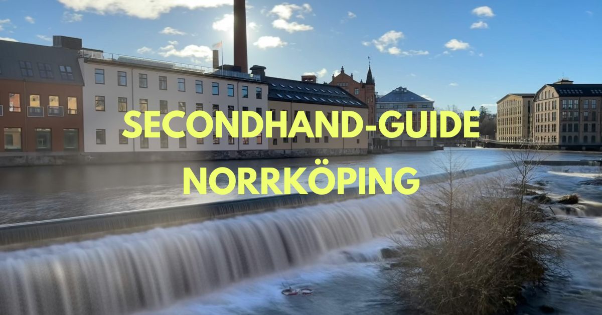 Secondhand Guide: Norrköping
